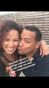 Be sure you get your tickets at ticketmaster.com to see Judy Torres & George LaMond in the theatrical concert I LIKE IT LIKE THAT - THE MUSICAL CONCERT Sat, Nov 2nd! | Judy Torres