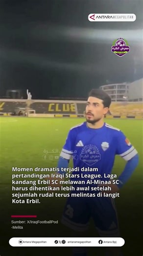 Missiles Fly Over Stadium, Halting Erbil vs. Al-Minaa Match