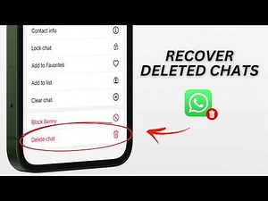 How To Restore Deleted Whatsapp Chats
