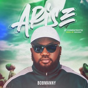 New Video: Bobmanny – Arise (O’ Compatriots)