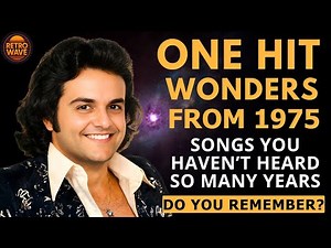 15 One Hit Wonder Songs From 1975 You Haven't Heard in Decades