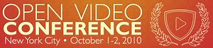 Open Video Conference, A Showcase For Innovation In Online Video