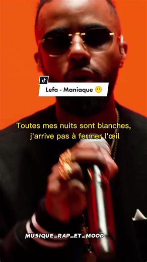 Lefa - Maniaque: Paroles de la chanson et vidéo lyrique