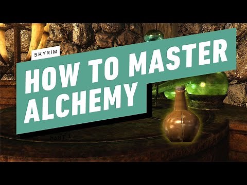 Skyrim - How to Master Alchemy in The Elder Scrolls 5