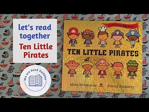Let's read together 10 Little Pirates. Read along aloud. Bedtime stories.