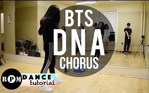 【R.P.M镜面舞蹈教学】防弹少年团BTS 基因宝"DNA" (副歌）