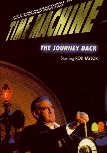 Time Machine: The Journey Back streaming online