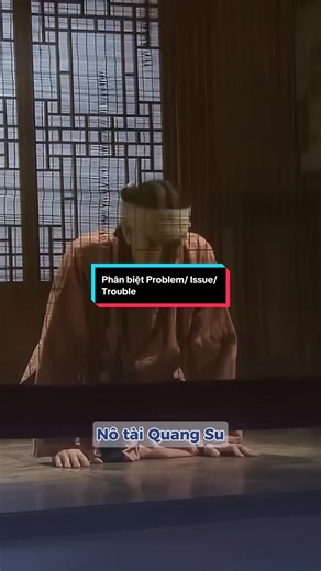 Phân biệt Problem, Issue và Trouble trong tiếng Anh