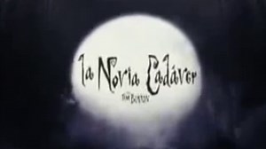 LA NUVIA CADAVER (2005) Trailer - SPANISH