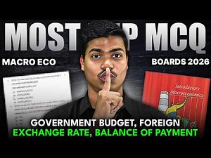 40 Most Important MCQ | Govt. Budget, Foreign Exchange rate & BOP | Class 12 Economics Boards 2026.