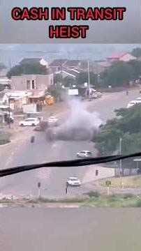 Cash in Transit heist in South Africa💰🤯💥 #crimedocumentary #citrobbery #crimenews #southafricacrime