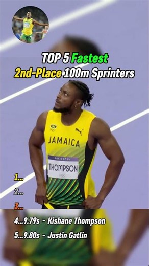 Top 5 Fastest 2nd-place 100m times in Sprinting History!