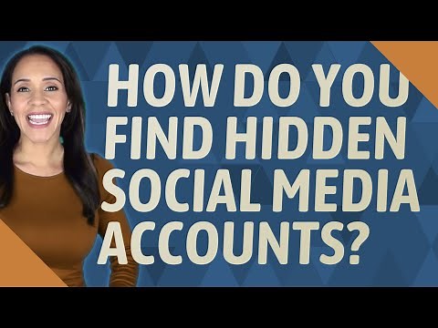 How do you find hidden social media accounts?