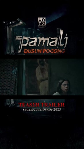 Film Horor Pamali: Dusun Pocong Official Teaser 2023