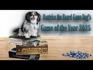 Beatrice The Board Game Dog's 2025 GOTY Tourney Announcement