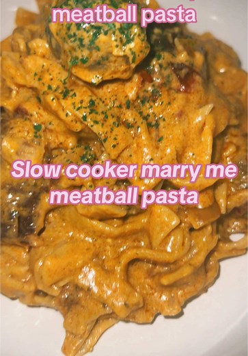 Slow Cooker Marry Me Meatball Pasta Recipe