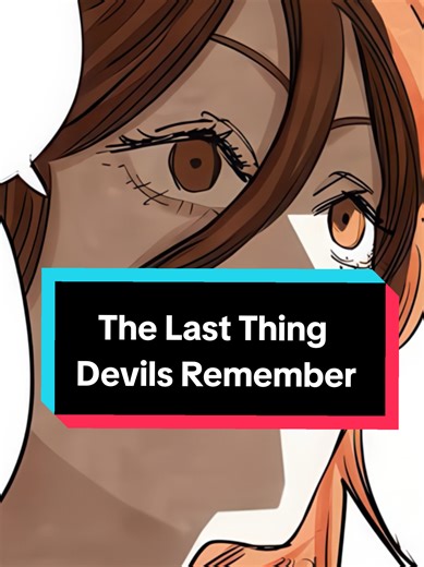 Chainsaw Man: The Last Thing Devils Remember