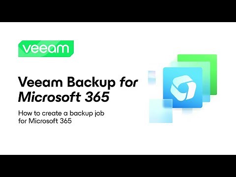 Veeam Backup for Microsoft 365: How to create a backup job for Microsoft 365