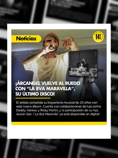 La 8va Maravilla: Nuevo disco de Árcangel ya disponible