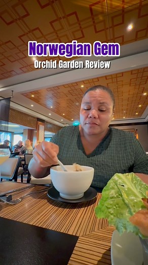 9.6K views · 146 reactions | The BEST specialty dining option (that I tried) onboard Norwegian Gem! ORCHID GARDEN! #norwegiancruiseline #norwegiangem #jacksonville #cruise #cruisefood | MH Family Adventures | Facebook