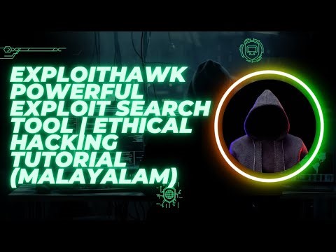 ExploitHawk Powerful Exploit Search Tool | Ethical Hacking Malayalam