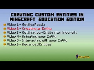Customising Minecraft Education Edition Tutorial 02 - Creating an Entity