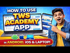 How to use TWS Academy App in Android, iOS & laptop/PC | TWS App Tutorial