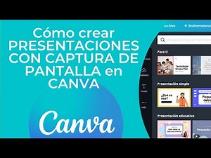 Cómo crear PRESENTACIONES CON CAPTURA DE PANTALLA en CANVA