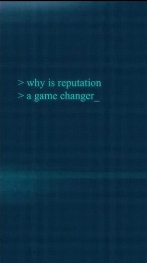 Reputation Is the Ultimate Game Changer