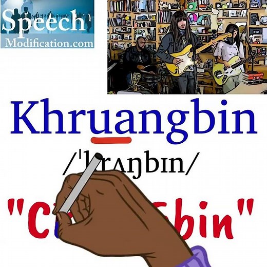 How to Pronounce Khruangbin
