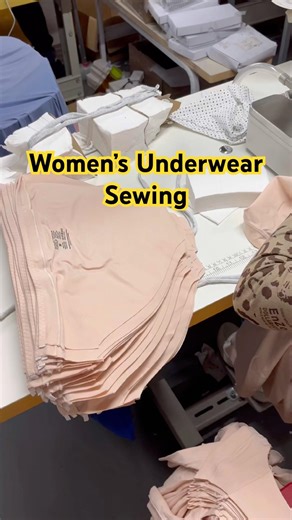 Delicate & Durable! ✨ Women's Underwear Sewing process. #SinoFinetex #UnderwearFactory