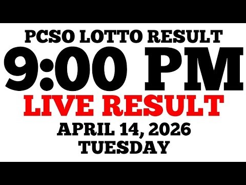 Lotto Result Today 9:00 PM Draw April 14, 2026 Tuesday PCSO LIVE Result