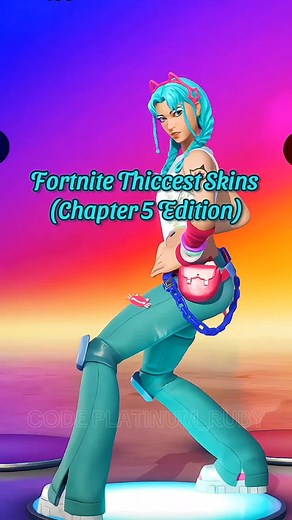 Fortnite Thiccest Skins 🔥 (Chapter 5 Edition) #fortnitecontent #fortniteedit #platinum_ruby