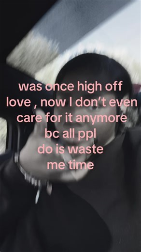🦊 (@whyshesoebk)’s video of love is a waste time
