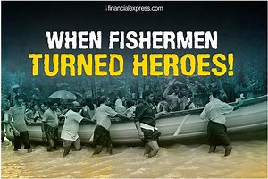 Kerala Flood Relief: Move over, Superman, Spider man and Batman! God’s own country has real life heroes – they are fishermen!