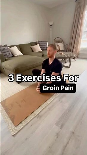 3 Exercises for Groin Pain