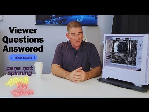 MONTECH AIR 100 ARGB: Fans not Spinning/ARGB not Working/Answers to Viewer questions!
