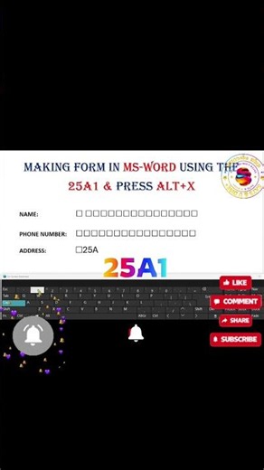 Create a Fillable Form in MS Word Using 25A1 & Alt + X