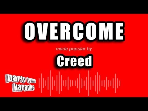 Creed - Overcome (Karaoke Version)