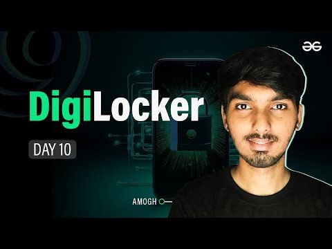 DigiLocker | Flutter Project Series | Day 10 | GeeksforGeeks
