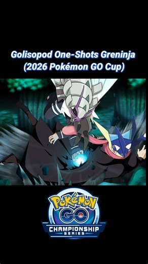 Golisopod Deletes Greninja 💥 | Pokémon GO Championship Cup 2026 #Shorts