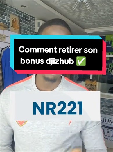 Comment Retirer votre Bonus sur Djizhub Sénégal ?