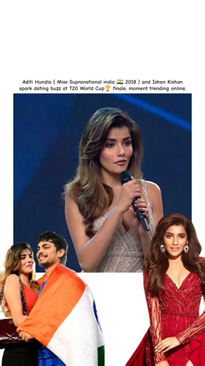 Aditi Hundia and Ishan Kishan spark dating buzz at T20 World Cup finale, moment trending online.