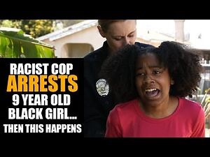 Racist Cop Arrest 9 Year Old Black Girl, Discovers It's Police Captain's Daughter - Sameer Bhavnani