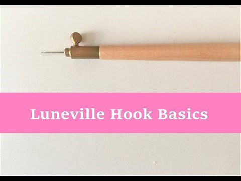 Intro to Luneville/Tambour Beading Embroidery Hook