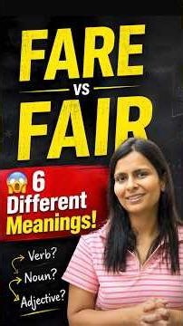 99% Students Get FARE vs FAIR Wrong! 😱 | 6 Different Meanings Explained | Nimisha Bansal