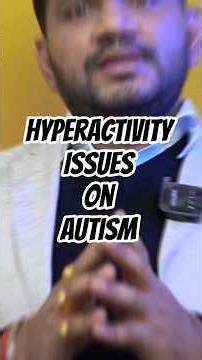 Hyperactivity issues on AutismWhy Children with Autism Show Hyperactive Behavior? 🤔