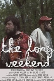 The Long Weekend (2005) - AZ Movies