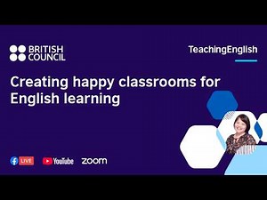 Creating happy classrooms for English learning
