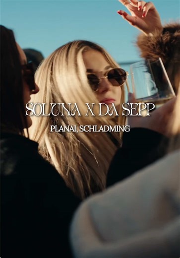 Soluna x Da Sepp! This Saturday. House Music Event! GET YOUR TICKETS NOW! 🎫🩵#schladming #housemusic #austria #ski